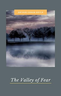 The Valley of Fear - Arthur Conan - E-Book