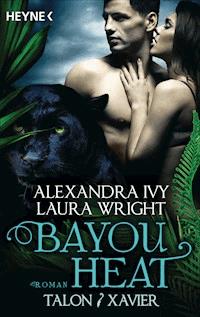 Bayou Heat - Talon und Xavier - Alexandra Ivy - E-Book