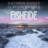 Eisheide (Katharina von Hagemann, Band 3) - Claudia Kröger - Hörbuch