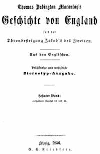 Geschichte von England seit der Thronbesteigung Jakob's des Zweiten. Zehnter Band: enthaltend Kapitel 19 und 20. - Macaulay, Thomas Babington Macaulay, Baron - kostenlos E-Book