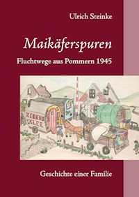 Maikäferspuren - Ulrich Steinke - E-Book