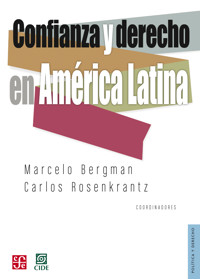 Confianza y derecho en América Latina - Marcelo Bergman - E-Book