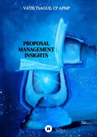 Proposal Management Insights - VATIS TSAGUE - E-Book