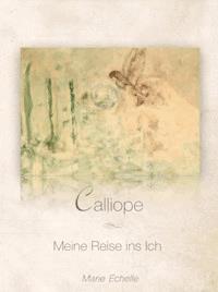 Calliope - Marie Echelle - E-Book