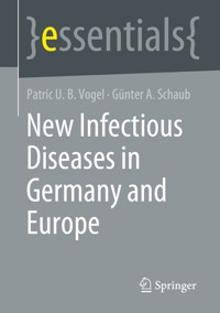 New Infectious Diseases in Germany and Europe - Patric U. B. Vogel - E-Book