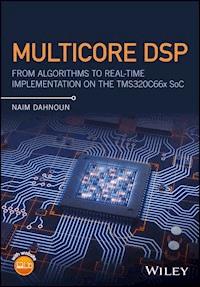 Multicore DSP - Naim Dahnoun - E-Book