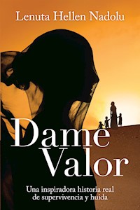 Dame Valour - Lenuta Hellen Nadolu - E-Book