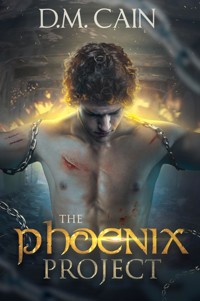 The Phoenix Project - D.M. Cain - E-Book