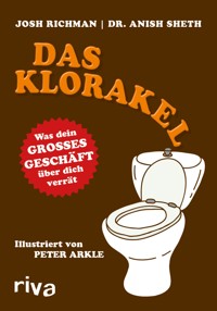 Das Klorakel - Josh Richman - E-Book