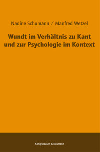 Wundt im Verhältnis zu Kant und zur Psychologie im Kontext - Nadine Schumann - E-Book