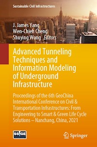 Advanced Tunneling Techniques and Information Modeling of Underground Infrastructure - - E-Book