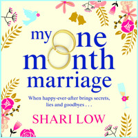 My One Month Marriage - The Brand New Uplifting Page-Turner From #1 Bestseller Shari Low (Unabridged) - Shari Low - Hörbuch