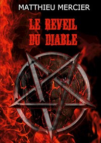 Le réveil du diable - Matthieu Mercier - E-Book