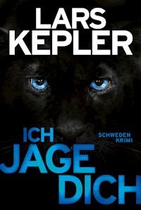 Ich jage dich - Lars Kepler - E-Book + Hörbuch