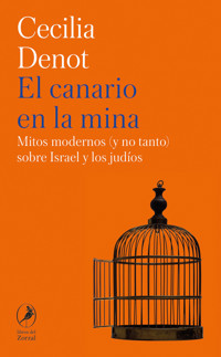 El canario en la mina - Cecilia Denot - E-Book