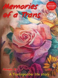 Memories of a Trans - Pamela B. - E-Book