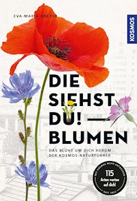 Die siehst du - Blumen - Eva-Maria Dreyer - E-Book