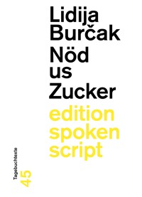 Nöd us Zucker - Lidija Burčak - E-Book