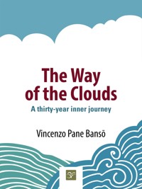 The Way of the Clouds - Vincenzo Pane Bansō - E-Book