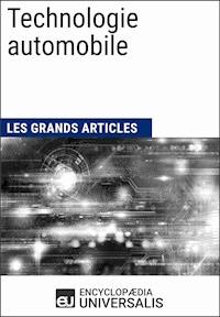 Technologie automobile - Encyclopaedia Universalis - E-Book