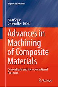 Advances in Machining of Composite Materials -  - E-Book