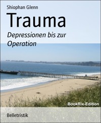 Trauma - Shiophan Glenn - E-Book