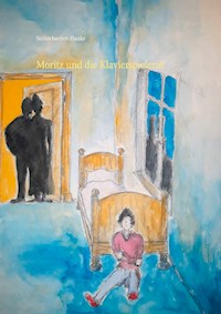 Moritz und die Klavierspielerin - Stefan Iserhot-Hanke - E-Book