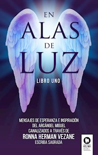 En alas de luz - Ronna Herman Vezane - E-Book