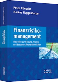 Finanzrisikomanagement - Peter Albrecht - E-Book