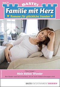 Familie mit Herz 29 - Nina Gregor - E-Book
