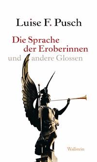 Die Sprache der Eroberinnen - Luise F. Pusch - E-Book