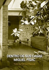 Dentro de sus casas - Yolanda Consul Pascual - E-Book