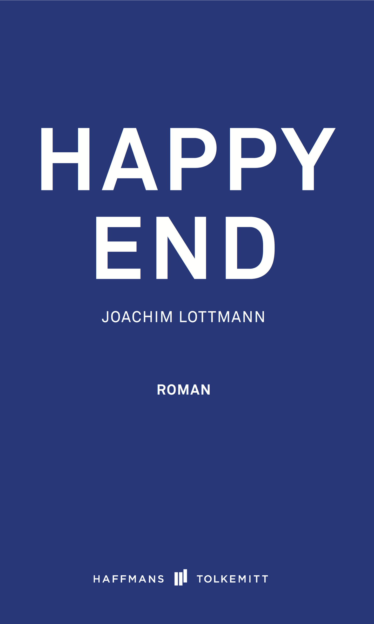 Happy End - Joachim Lottmann - E-Book