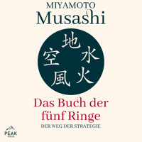 Das Buch der fünf Ringe: Der Weg der Strategie - Miyamoto Musashi - Hörbuch