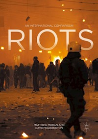Riots - Matthew Moran - E-Book