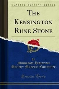 The Kensington Rune Stone - Museum Committee - E-Book