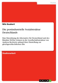 Die postindustrielle Sozialstruktur Deutschlands - Nils Keukert - E-Book