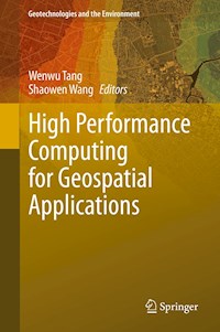 High Performance Computing for Geospatial Applications -  - E-Book