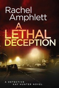 A Lethal Deception - Rachel Amphlett - E-Book