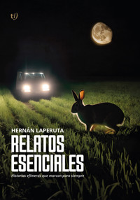 Relatos esenciales - Hernán Laperuta - E-Book