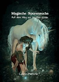 Magische Spurensuche - Calea Menow - E-Book