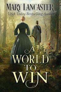 A World to Win - Mary Lancaster - E-Book