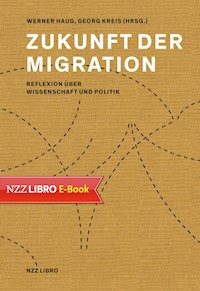 Zukunft der Migration -  - E-Book