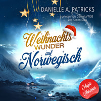 Weihnachtswunder auf Norwegisch - Danielle A. Patricks - Hörbuch