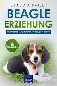 Beagle Erziehung - Claudia Kaiser - E-Book