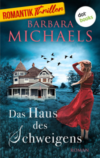 Das Haus des Schweigens - Barbara Michaels - E-Book