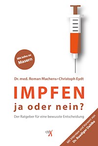 Impfen - Dr. Roman Machens - E-Book