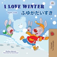 I Love Winter 冬がだいすき - Shelley Admont - E-Book