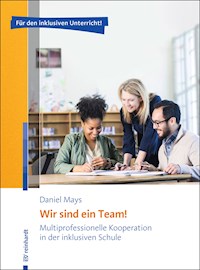 Wir sind ein Team! - Daniel Mays - E-Book
