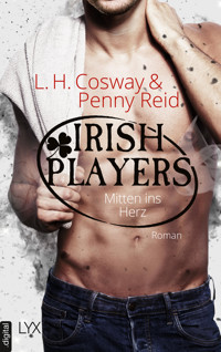 Irish Players - Mitten ins Herz - Penny Reid - E-Book